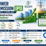 Om Power Transmission IPO